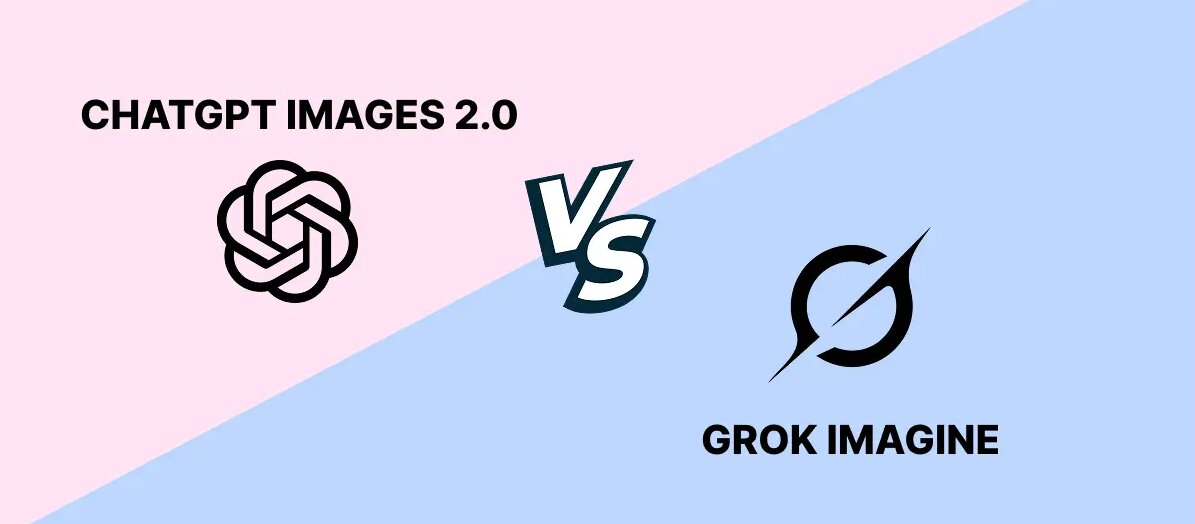 ChatGPT Images 2.0 vs Grok Imagine